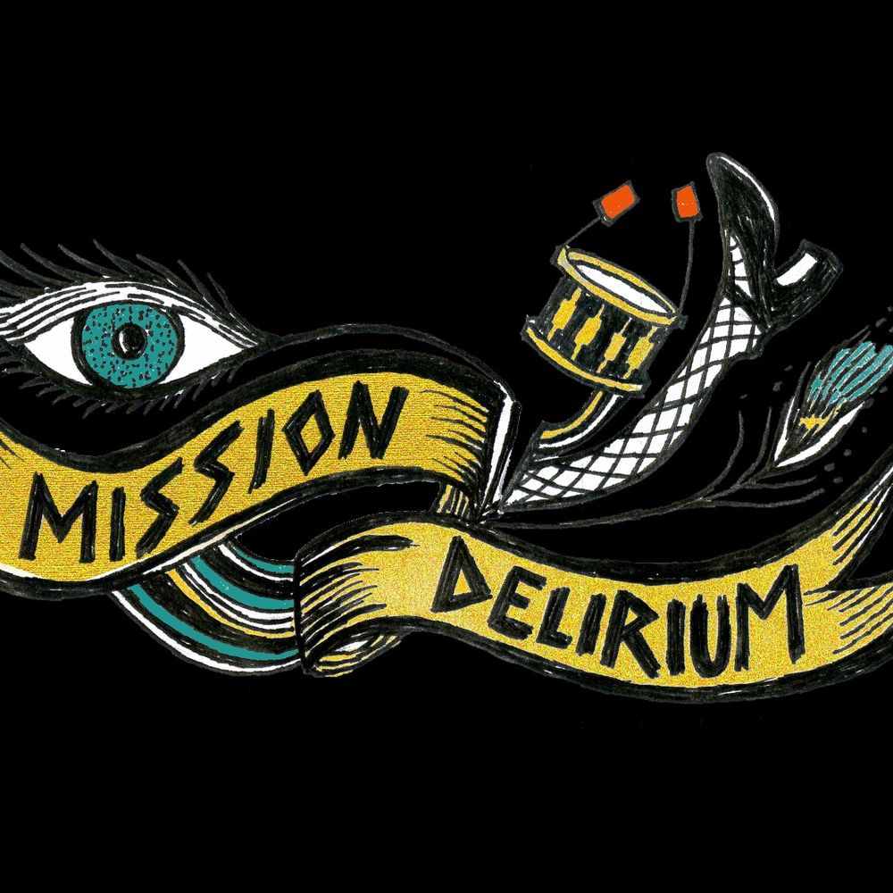 Mission Delirium