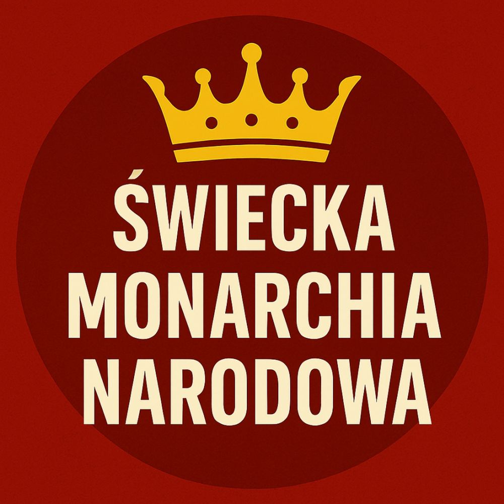 ŚWIECKA MONARCHISTKA NARODOWA