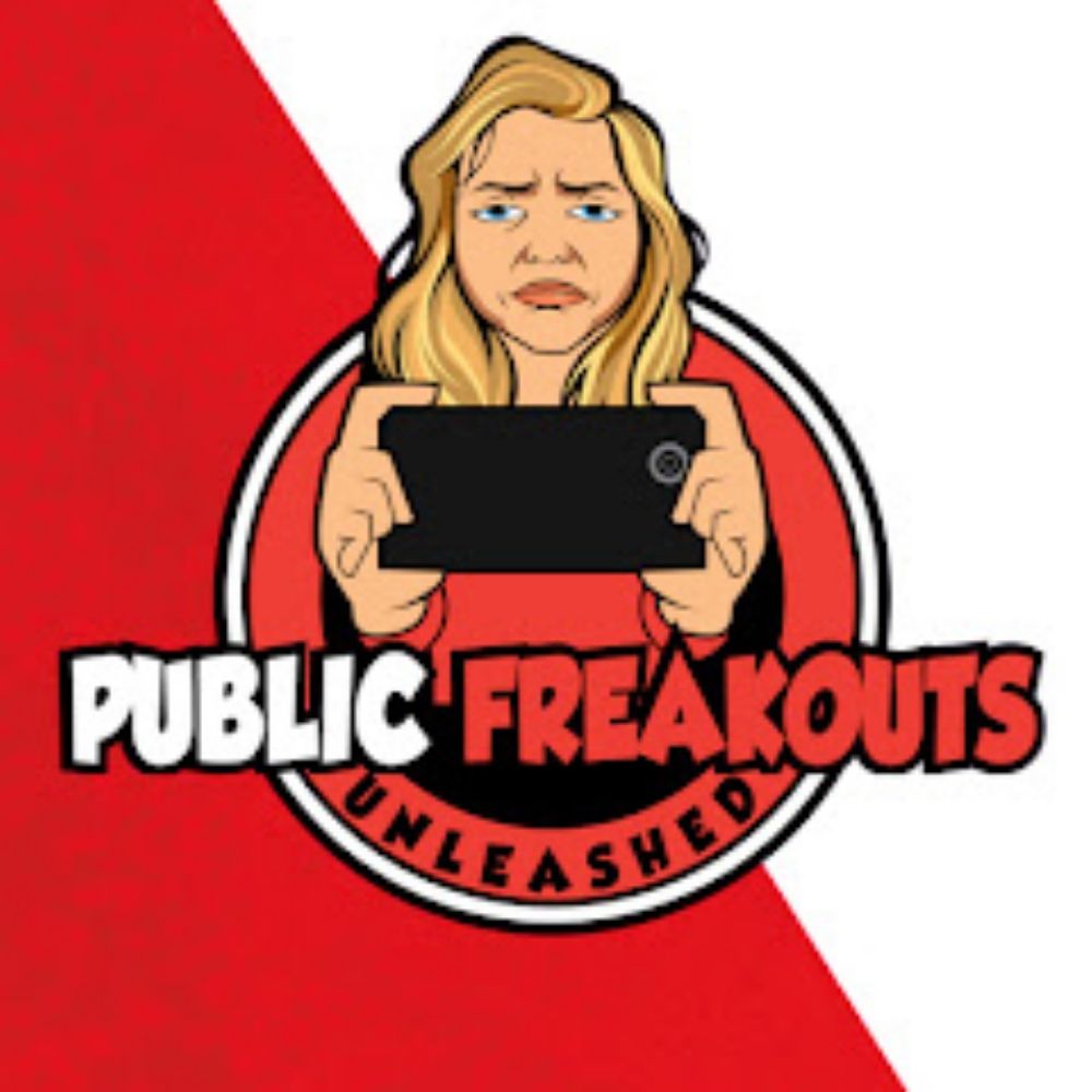 Public Freakouts