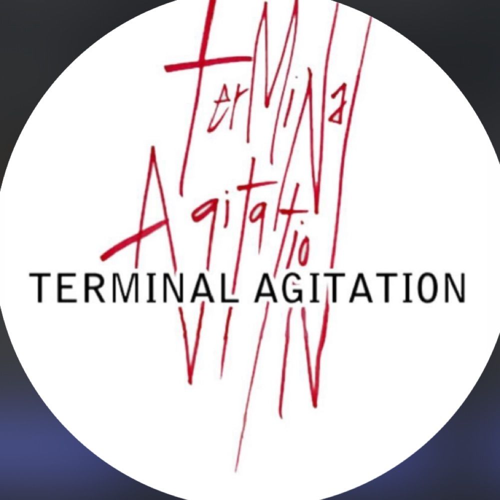 Terminal Agitation