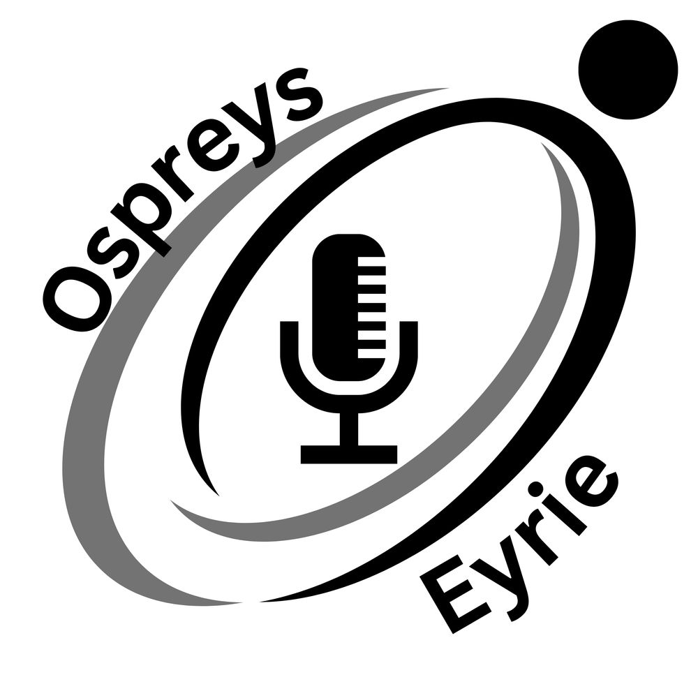 Ospreys Eyrie Podcast