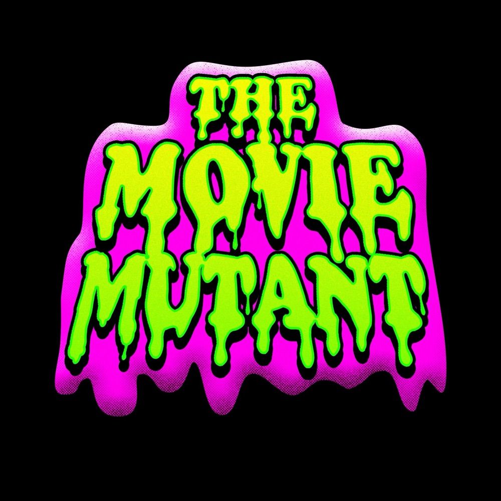 The Movie Mutant