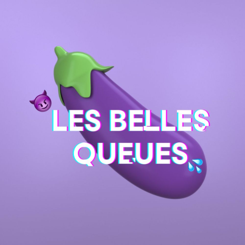 💦🍆 LES BELLES QUEUES 🍆💦
