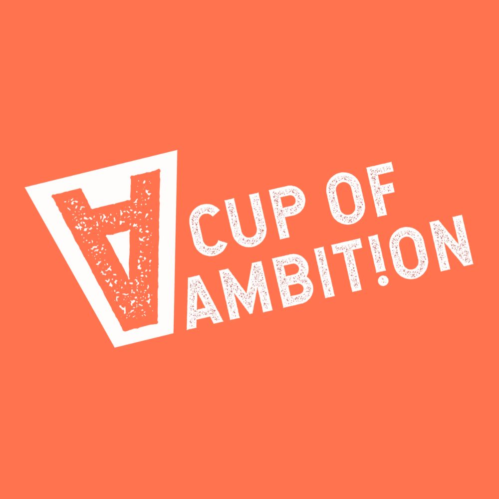 Cup of Ambition