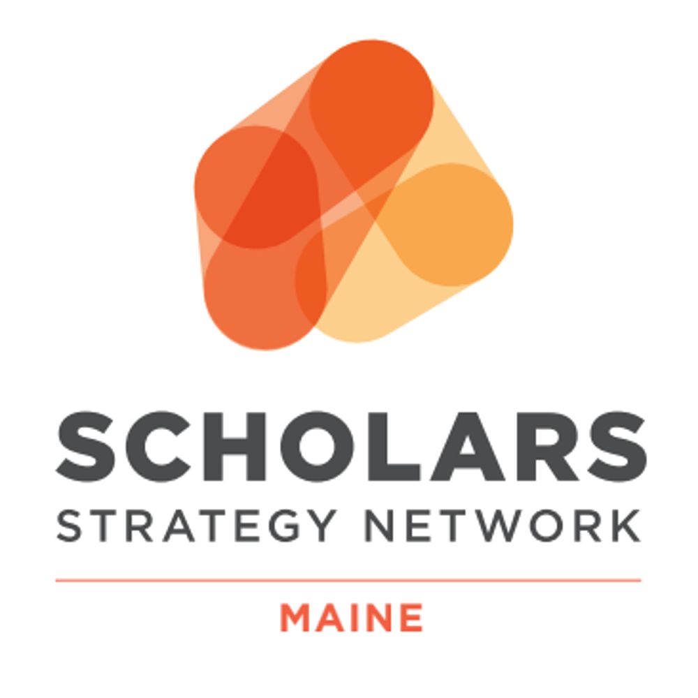 Scholars Strategy Network-Maine