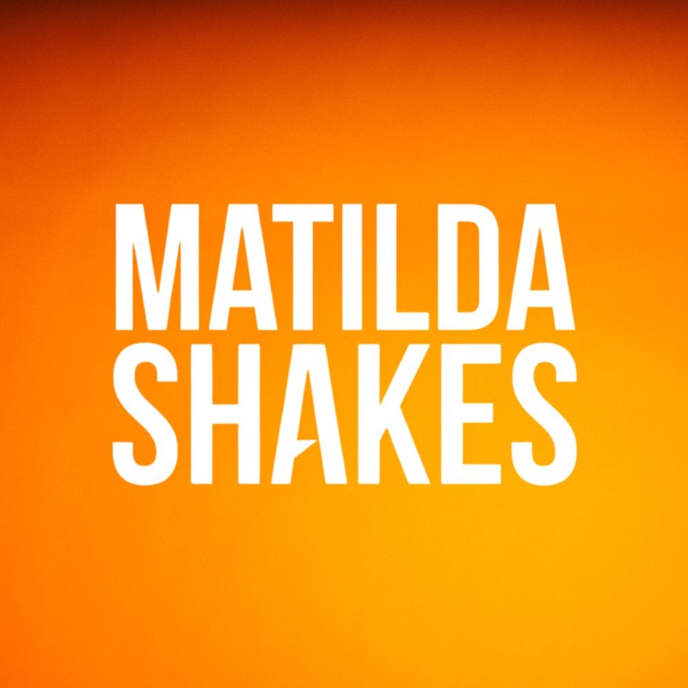 Matilda Shakes