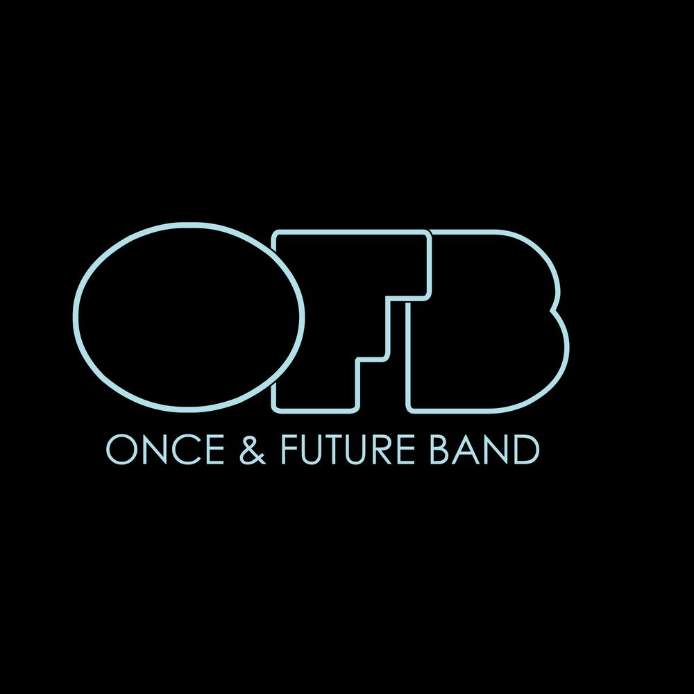 Once & Future Band