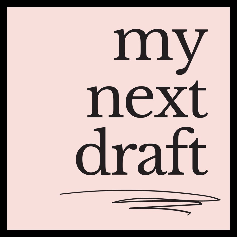 My Next Draft