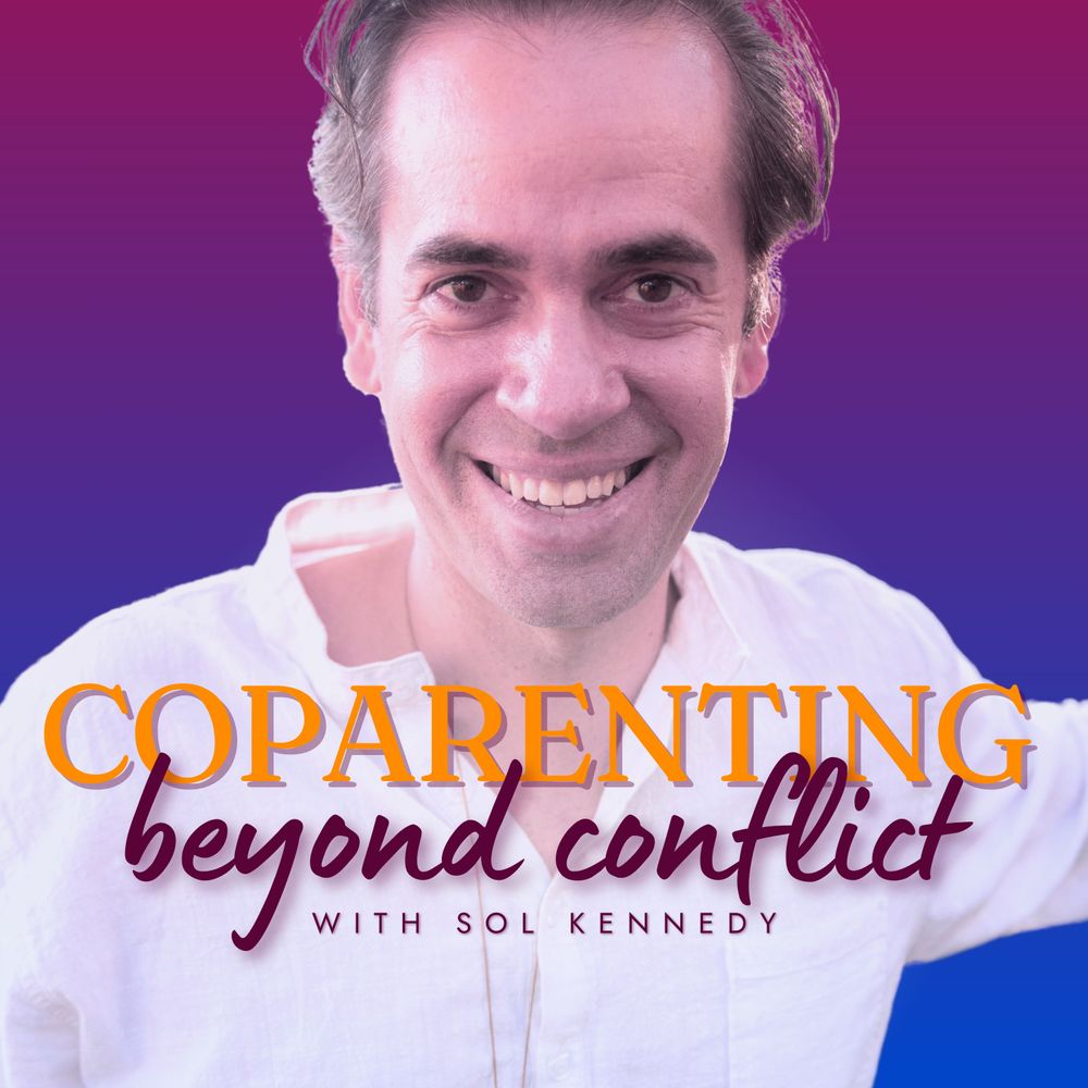 Coparenting Beyond Conflict Podcast