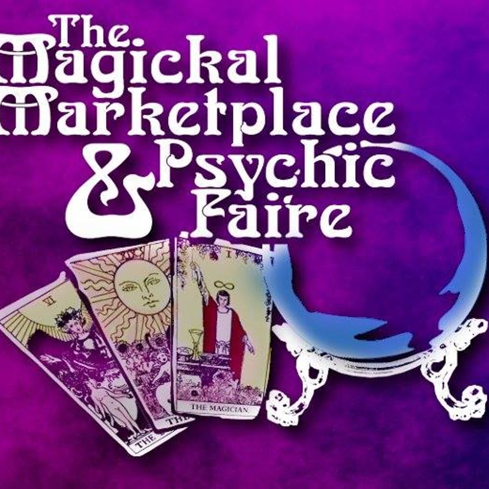The Magickal Marketplace and Psychic Faire