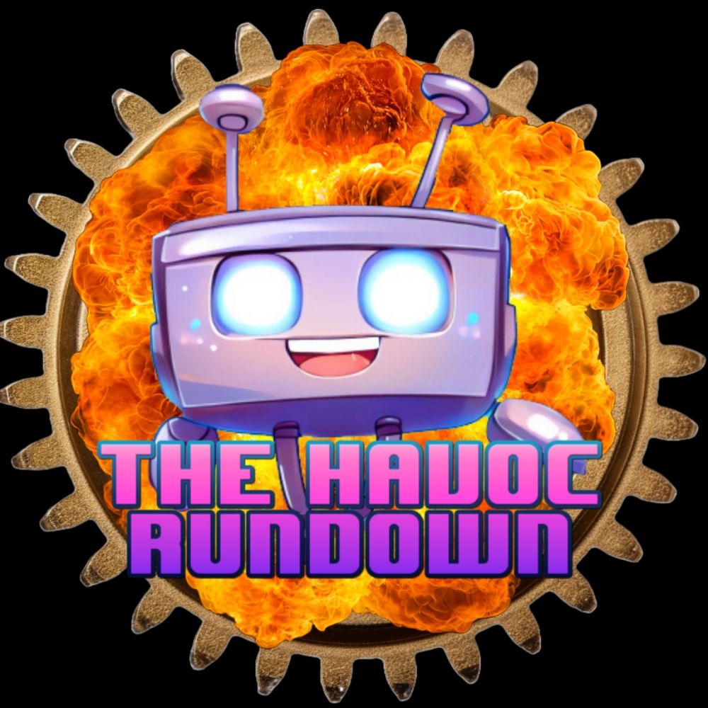 The Havoc Rundown