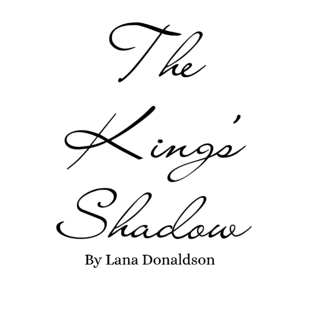 The King's Shadow Series