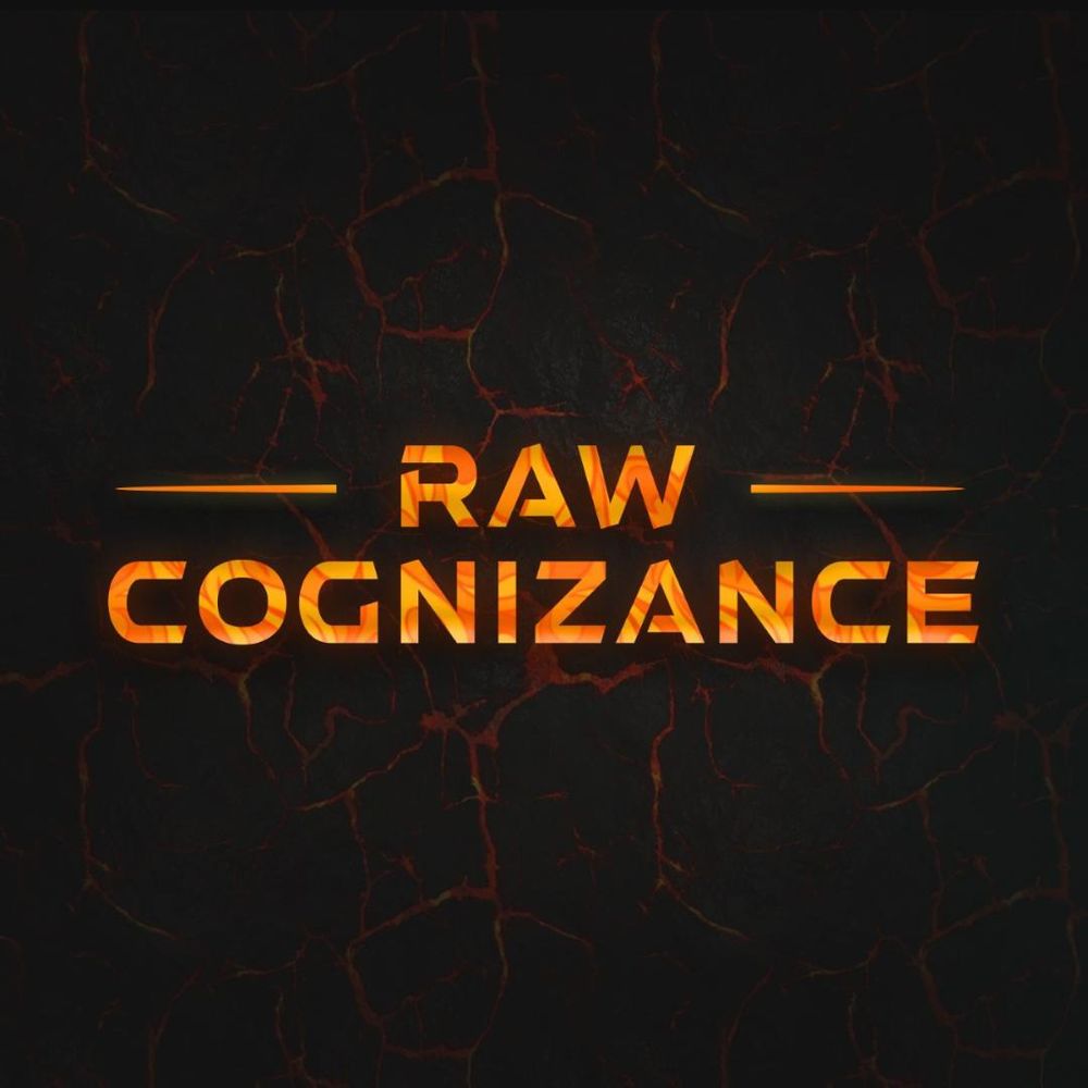 Raw Cognizance