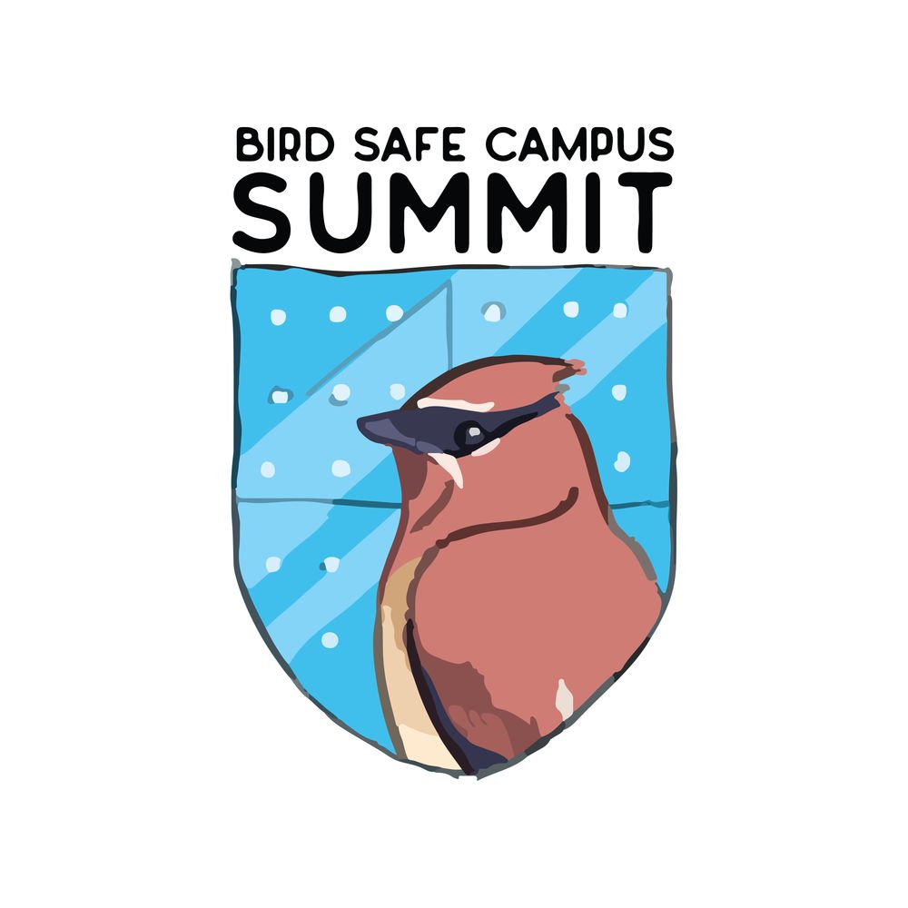 Bird Safe Campus Summit