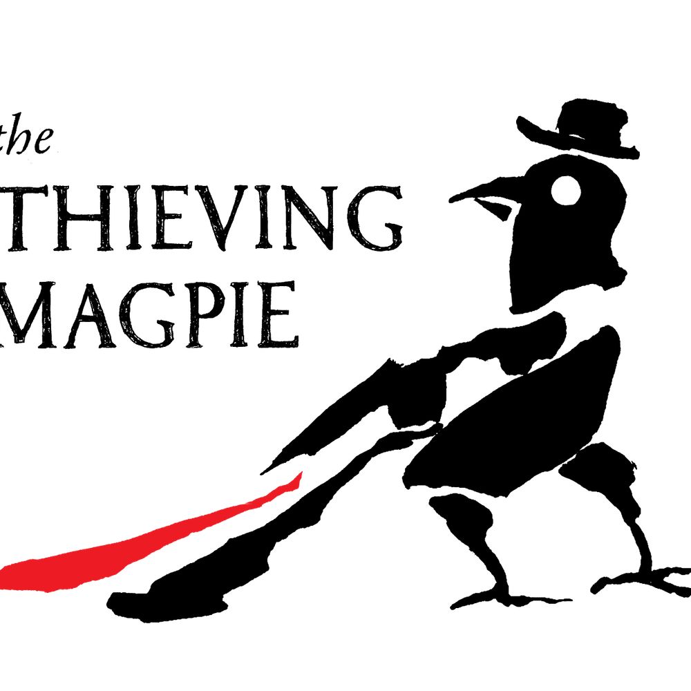 the Thieving Magpie