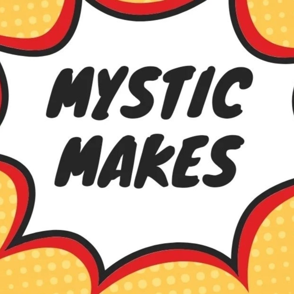 Mystic Makes