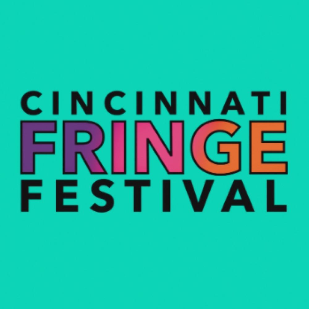 The Cincy Fringe Festival