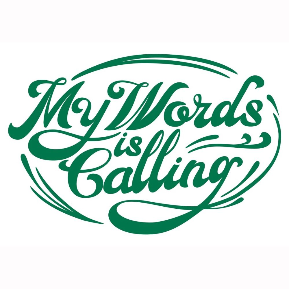 My  Words is  Calling