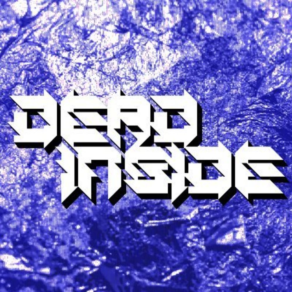 DEAD INSIDE