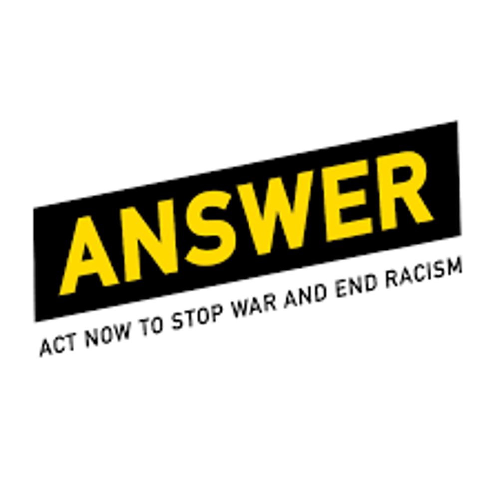 Act Now to Stop War & End Racism
