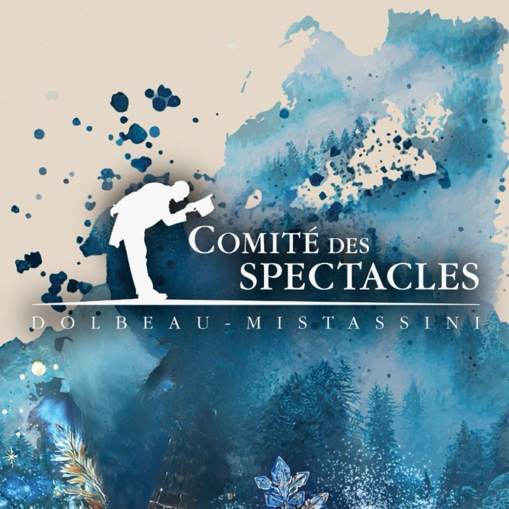 Comité des spectacles Dolbeau-Mistassini