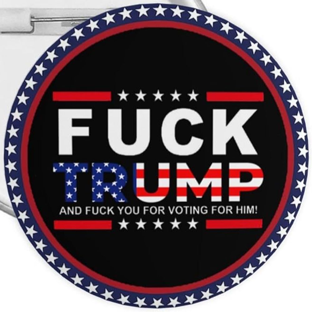 FUCK TRUMP