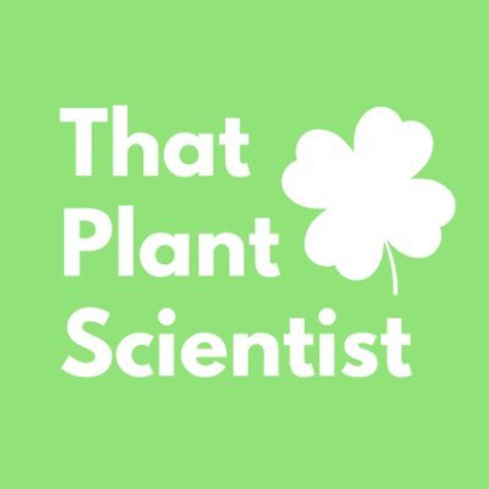 That Plant Scientist
