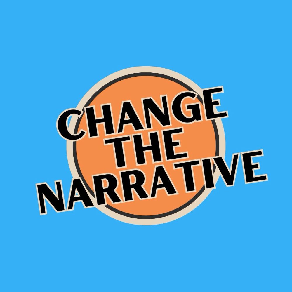 Change The Narrative