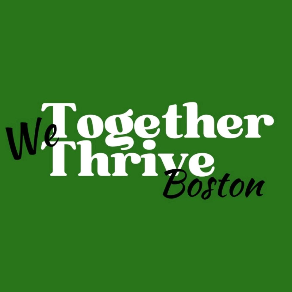 Together We Thrive Boston