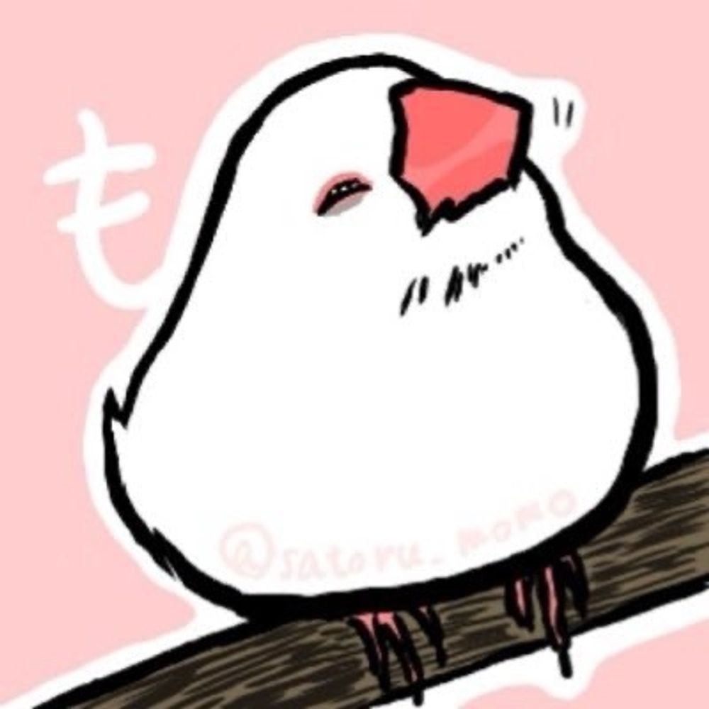 咲良 聰@ただの文鳥好き𓅪