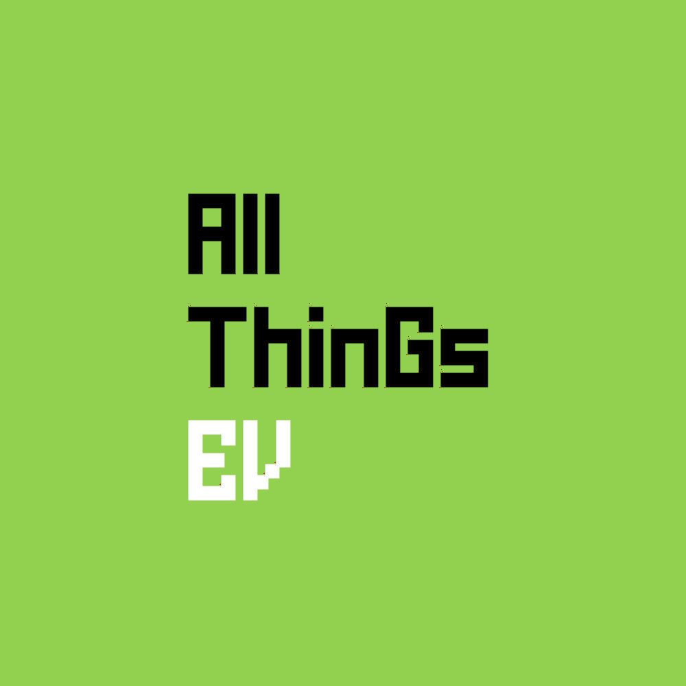All Things EV
