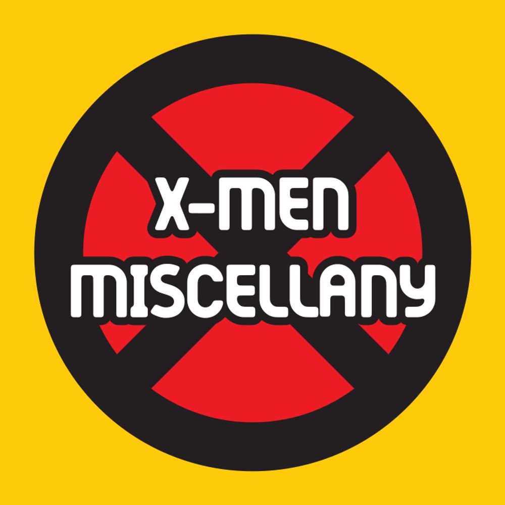 X-Men Miscellany