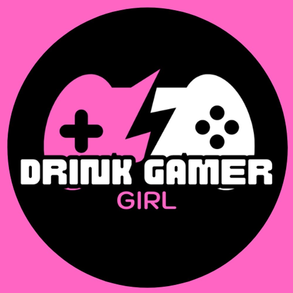 Drink Gamer Girl