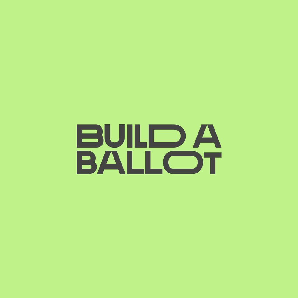 Build a Ballot