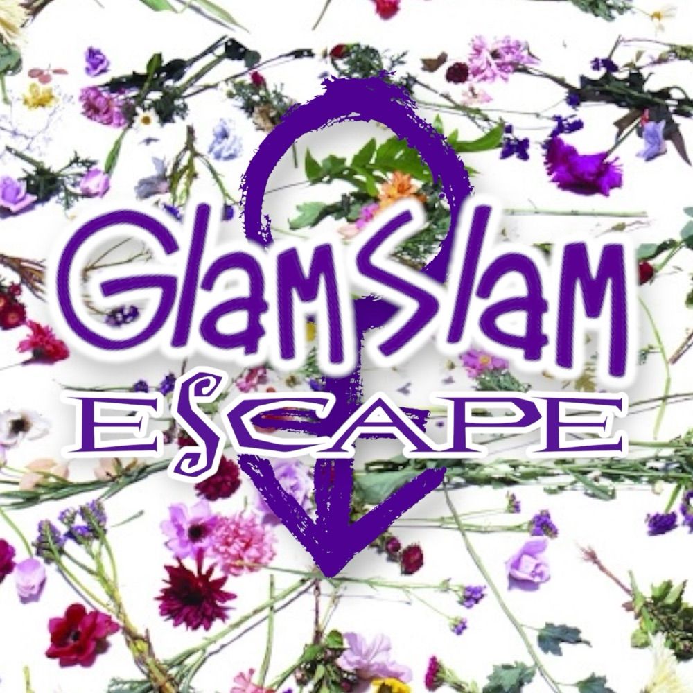 Glam-Slam-Escape