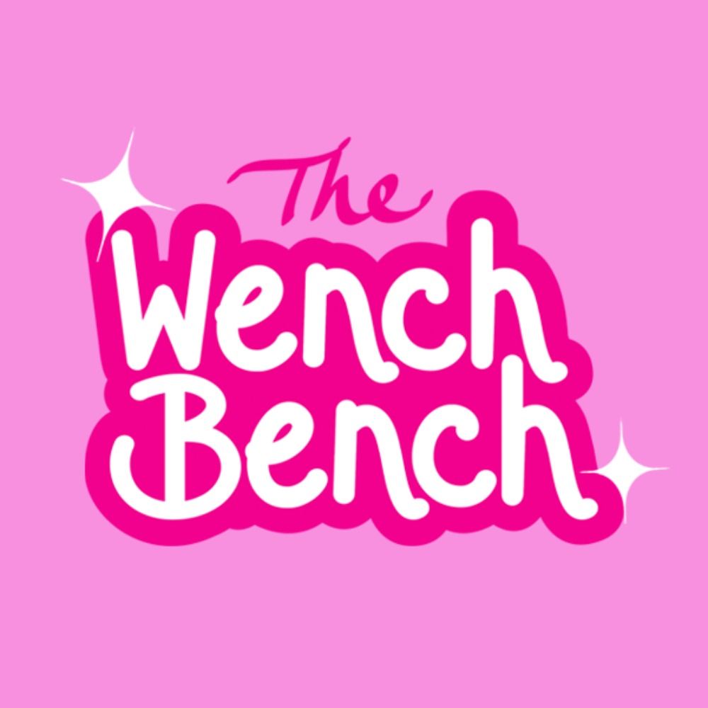 The Wench Bench Podcast