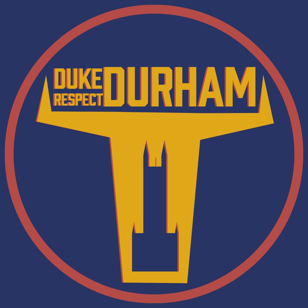 Duke Respect Durham
