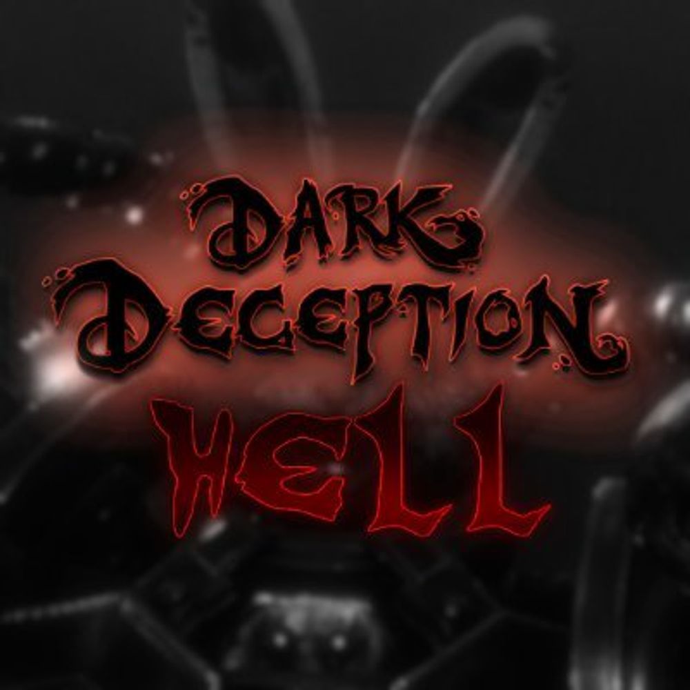 Dark Deception HELL MOD