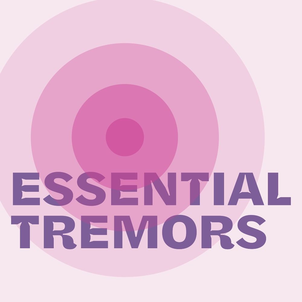 Essential Tremors Podcast