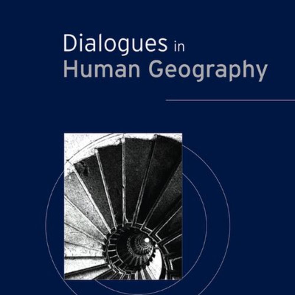 Dialogues in Human Geography