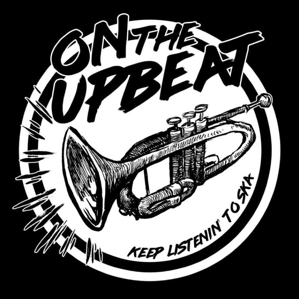 On The Upbeat: A Ska Podcast