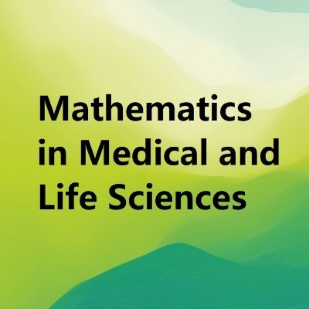 Mathematics in Medical and Life Sciences