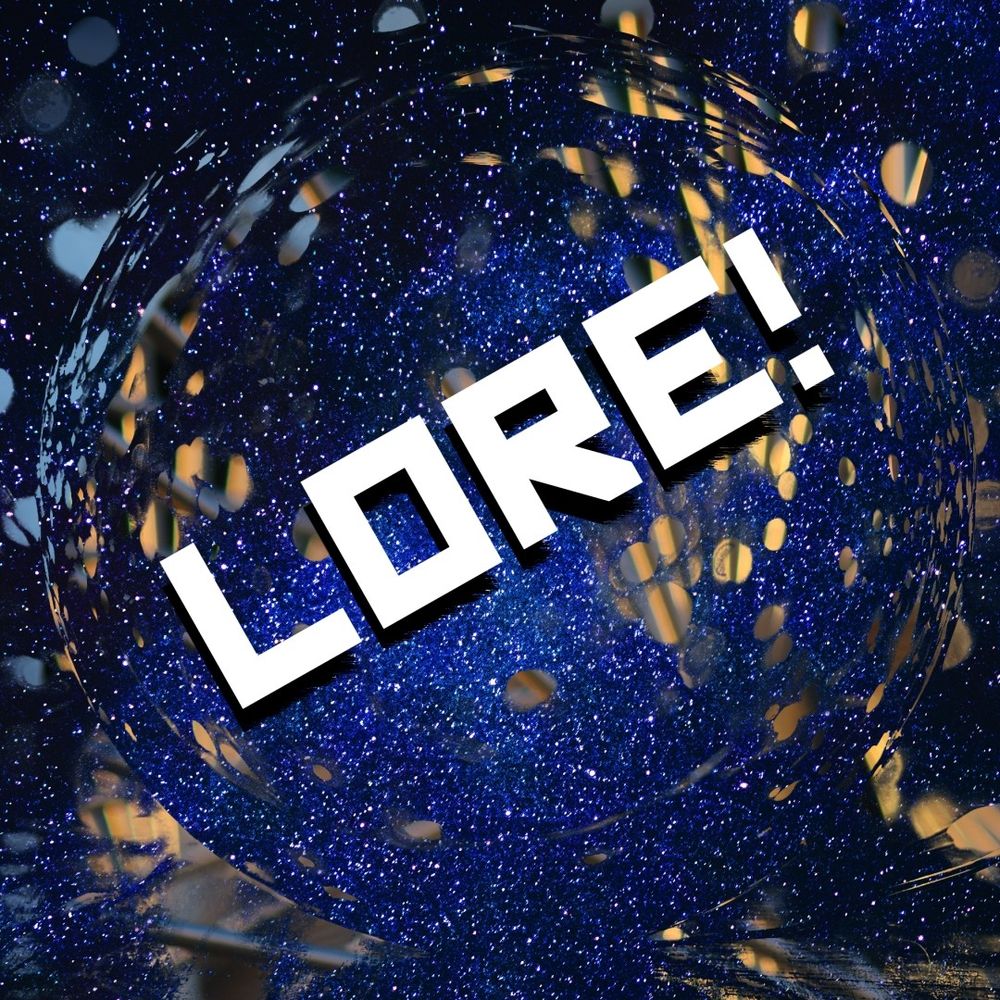 Lore of the Worlds