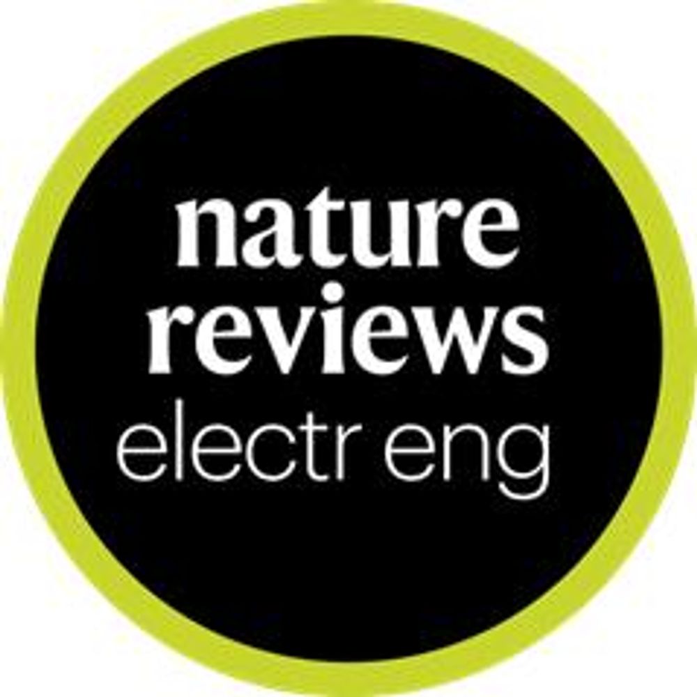 Nature Reviews Electrical Engineering