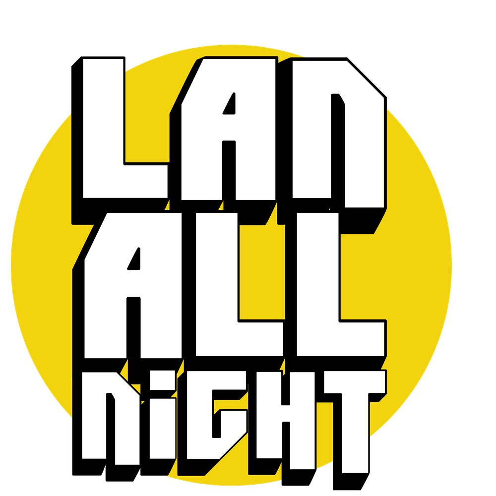 LAN All Night
