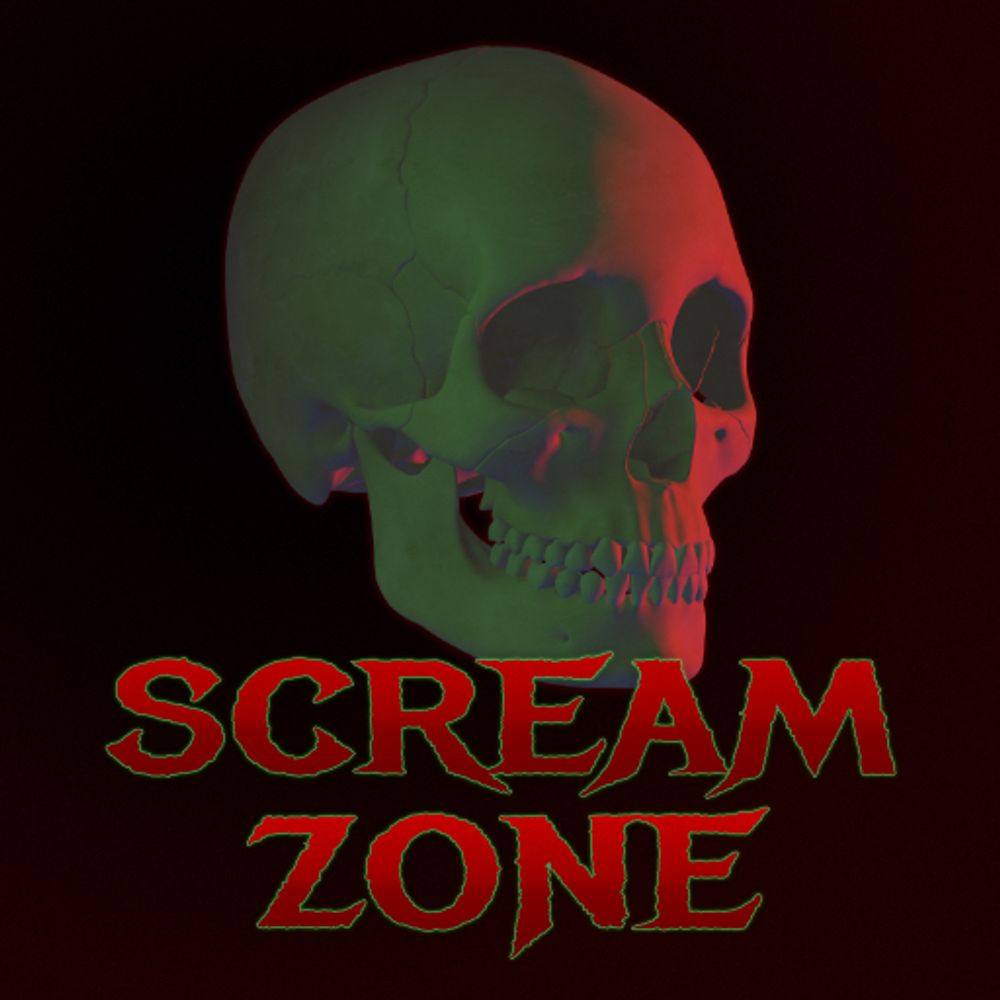 SCREAM ZONE