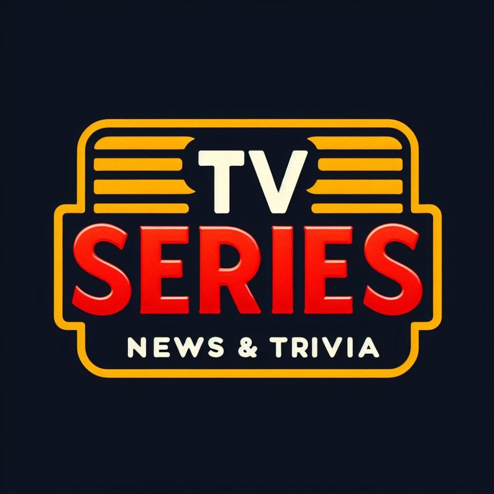 Séries TV - News & Trivia