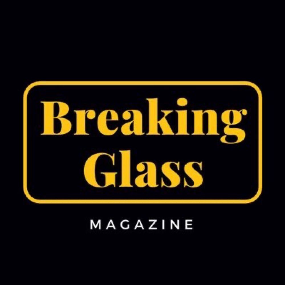 Breaking Glass Magazine