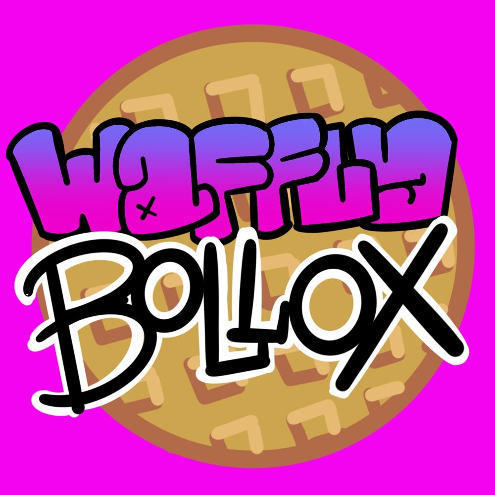 Waffly Bollox