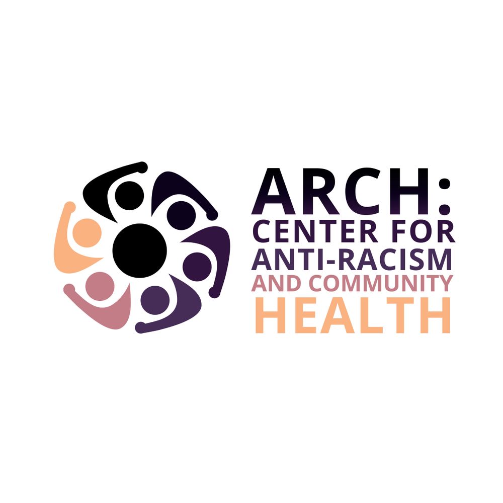 Center for Anti-Racism and Community Health